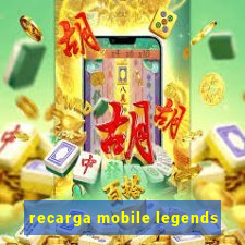 recarga mobile legends